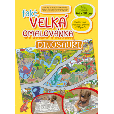 Fakt velká omalovánka - Dinosauři